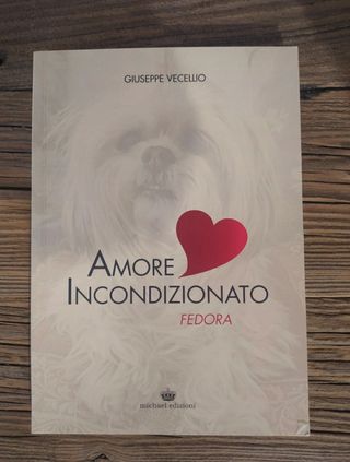 Libro Amore Incondizionato