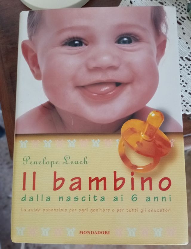 Il bambino dalla nascita ai 6 anni