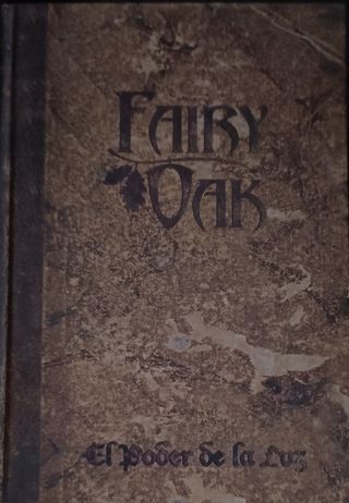 Fairy Oak.El poder de la luz.