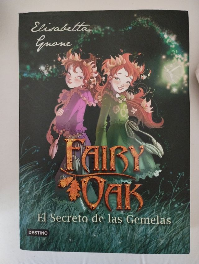 Fairy OAK. El secreto de las gemelas.