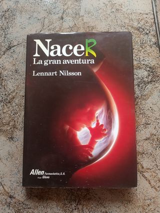 Nacer. La gran aventura