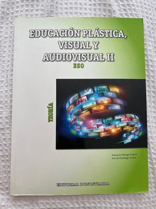Libro Educación Plástica, Visual y Audiovisual II