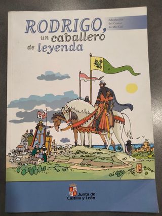 Rodrigo un caballero de leyenda