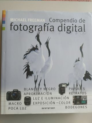Compendio de Fotografía Digital Michael Freeman