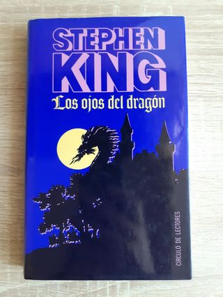 Los ojos del dragón / Stephen King 