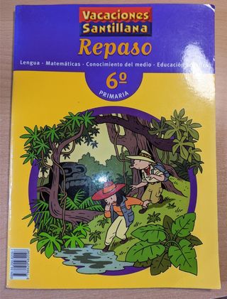 Santillana Vacaciones. Repaso. 6°Primaria.