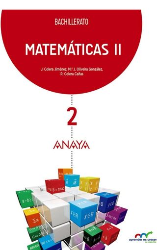 Matemáticas II 2° Bachillerato ANAYA 