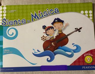 Siente la música Primaria 2 (PEARSON)