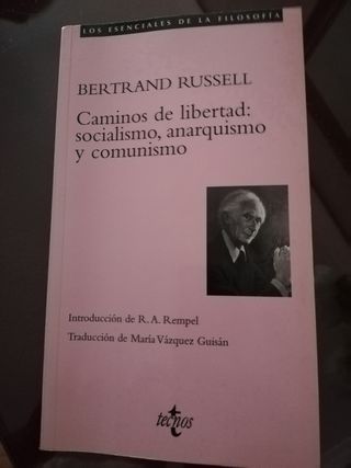 Caminos de libertad: socialismo,anarquismo y comun