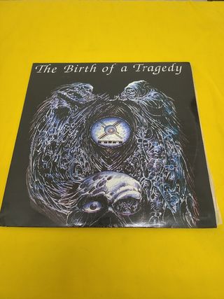 THE BIRTH OF A TRAGEDY