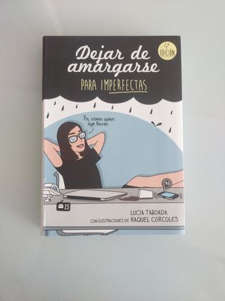 Dejar de amargarse