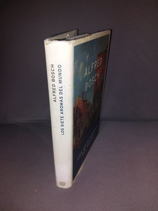 LIBRO - Los siete aromas del mundo - Alfred Bosch