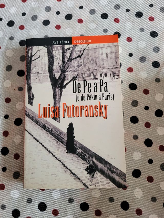 De Pe a Pa, o, De Pekín a París.