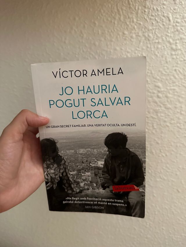 'Jo hauria pogut salvar Lorca' de Víctor Amela