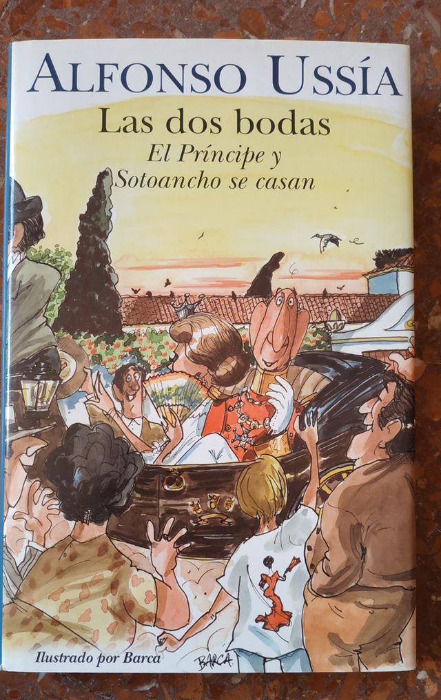 Las dos bodas El Principe y Sotoancho se casan