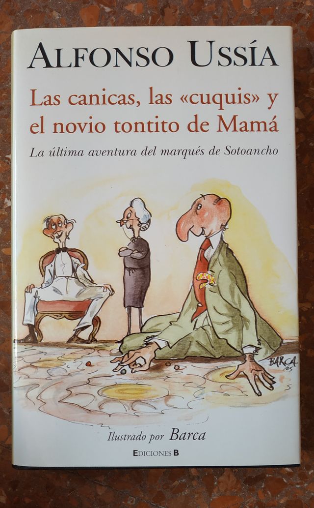 CANICAS, LAS CUQUIS Y EL NOVIO TONTITO DE MAMA