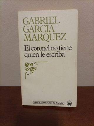 El coronel no tiene quien le escriba