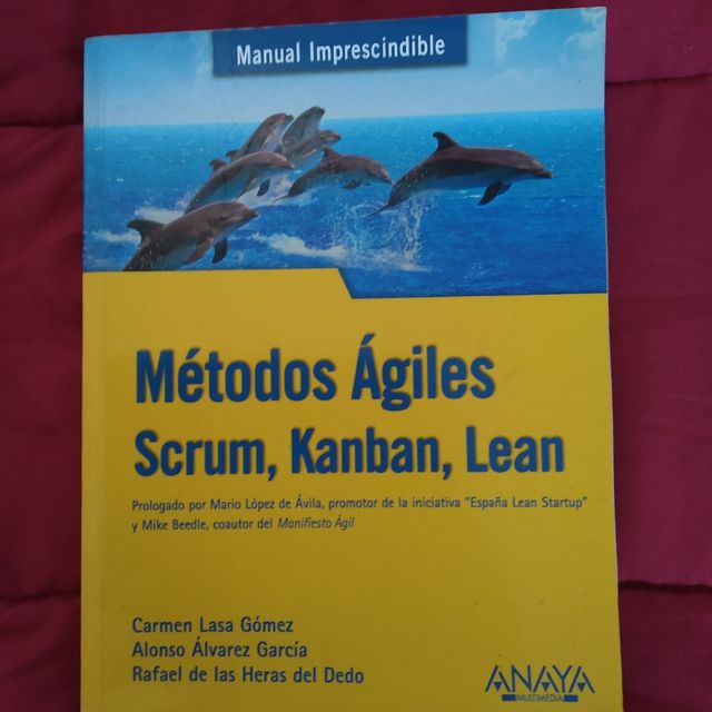 Métodos Ágiles. Scrum, Kanban, Lean