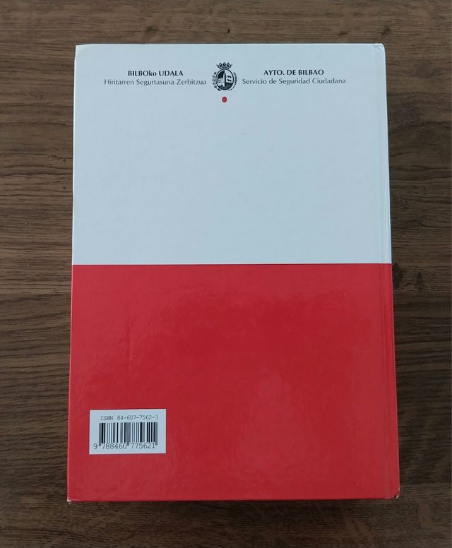 Bilbao y su Guardia Municipal. Firmado y dedicado