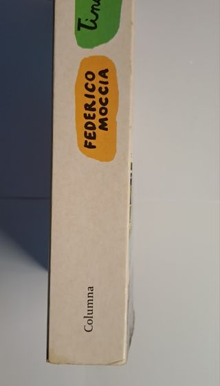 Tinc ganes de tu - Federico Moccia - Amor