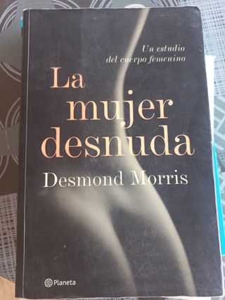 LA MUJER DESNUDA de Desmon Morris