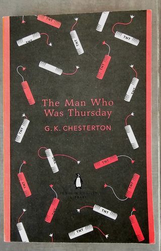 The man who was thursday. G.K. Chesterton