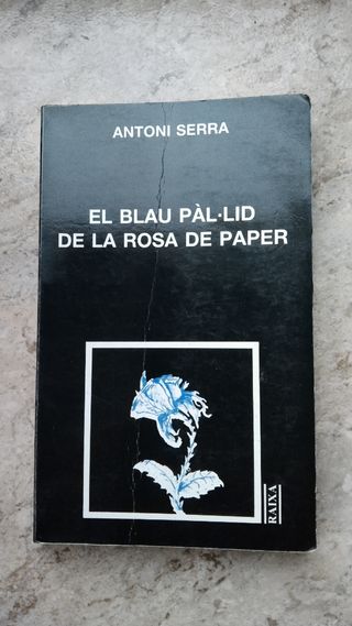 Libro El Blau pàlid de la rosa de paper