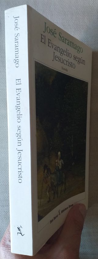JOSÉ SARAMAGO. EL EVANGELIO SEGÚN JESUCRISTO.