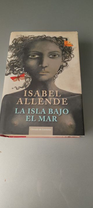Libro Isabel Allende "La isla bajo el mar"