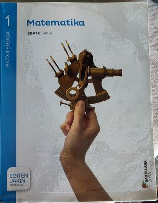 Matemáticas 1ro Batxilergoa Teoria eta Praktika