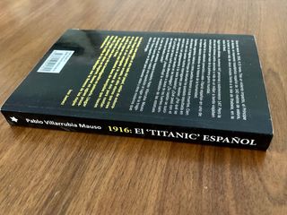 1916:EL "TITANIC" ESPAÑOL. Pablo Villarrubia Mauso