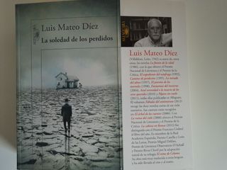 La Soledad de los Perdidos. Luis Mateo Diez.