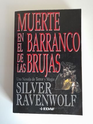 Muerte en el barranco de brujas. Silver Ravenwolf.