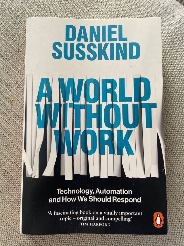 A WORLD WITHOUT WORK