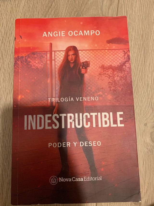 Trilogia veneno : Indestructible de Angie Ocampo