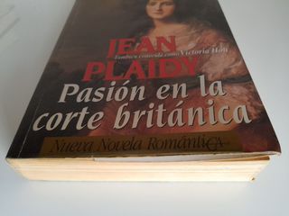 Pasión en la corte británica. Jean Plaidy (V.Holt)