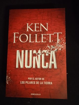 KEN FOLLET "NUNCA"