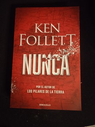 KEN FOLLET "NUNCA"