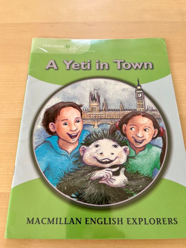 A Yeti in Town. MacMillan English Explorers