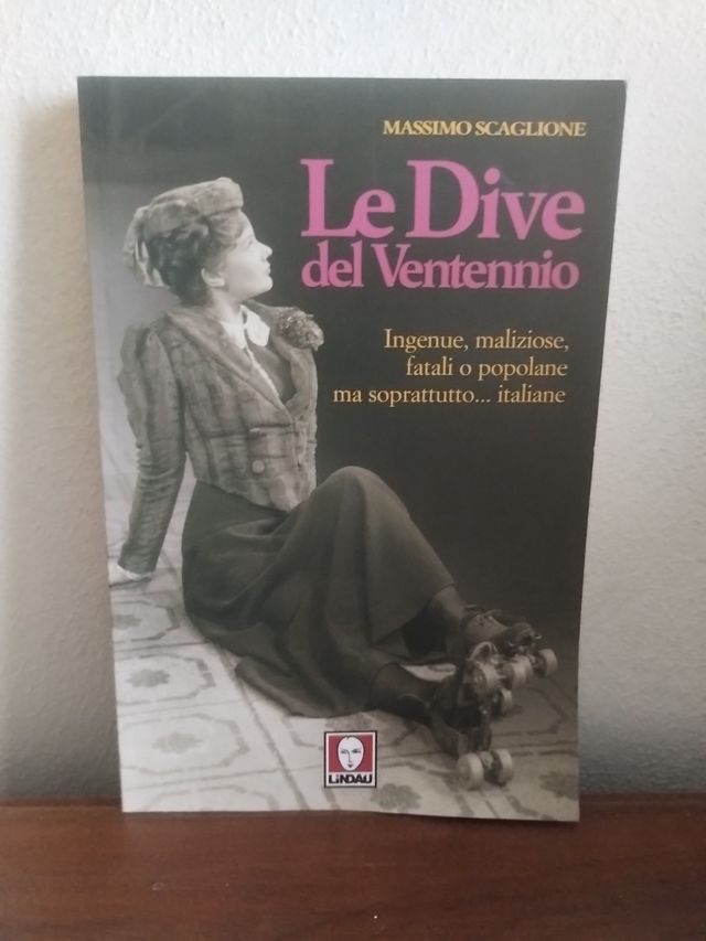 Libro: Le Dive del Ventennio