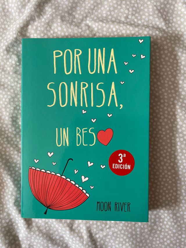 Libro: Por una sonrisa, un beso.