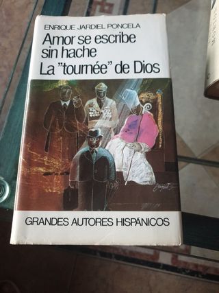 Amor se escribe sin hache y La tournee de Dios