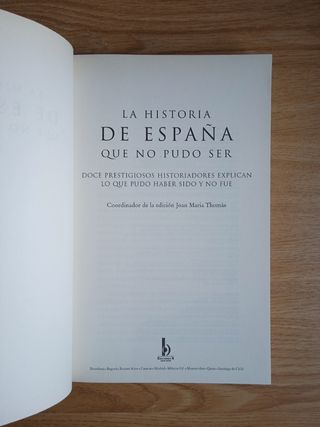 La historia de España que no pudo ser, J.M. Thomas