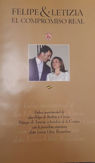 Felipe y Letizia. El compromiso real