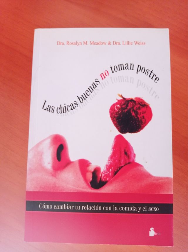Las chicas buenas no toman postre