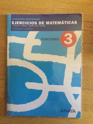 Libro ejercicios matemáticas 3º Secundaria. Anaya.