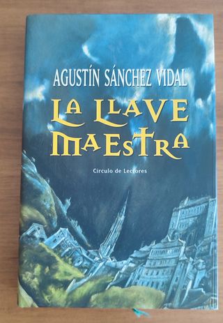 La Llave Maestra - Agustín Sánchez Vidal