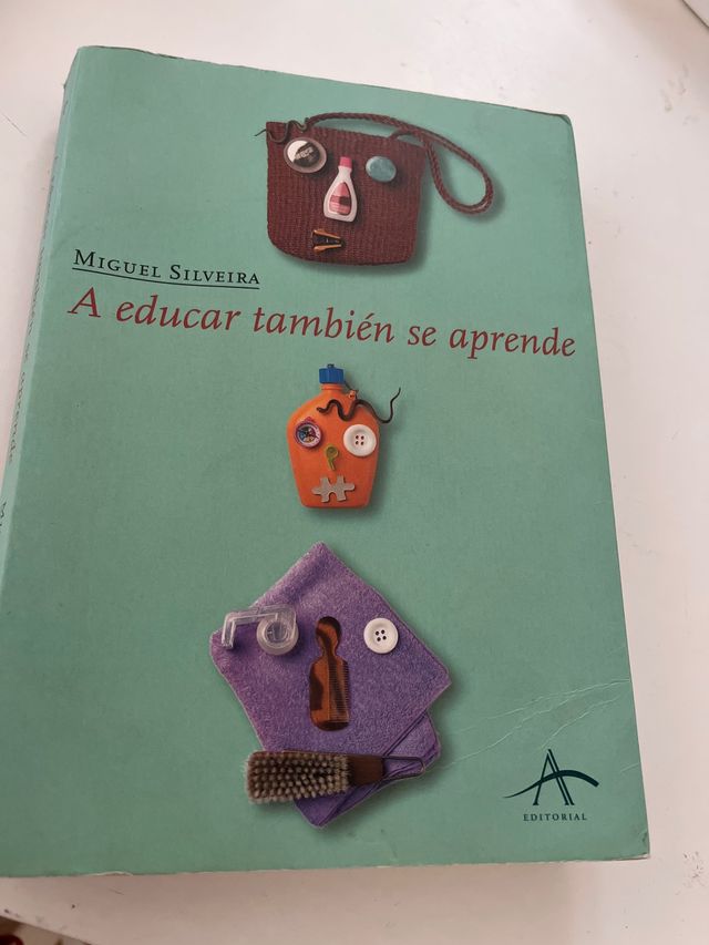 A educar tambien se aprende , Miguel Silveira