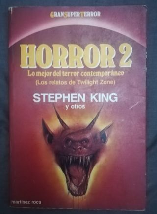 Horror 2. Stephen King y otros. Martínez Roca