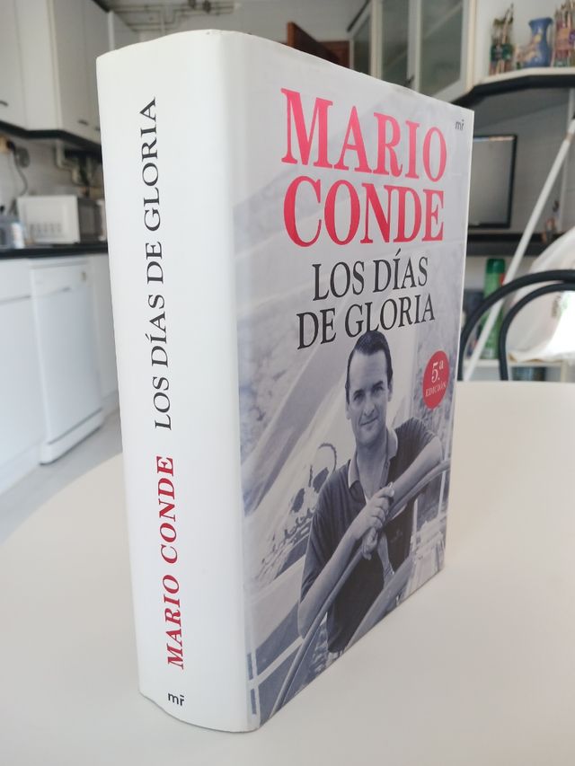 MARIO CONDE, (Los días de gloria